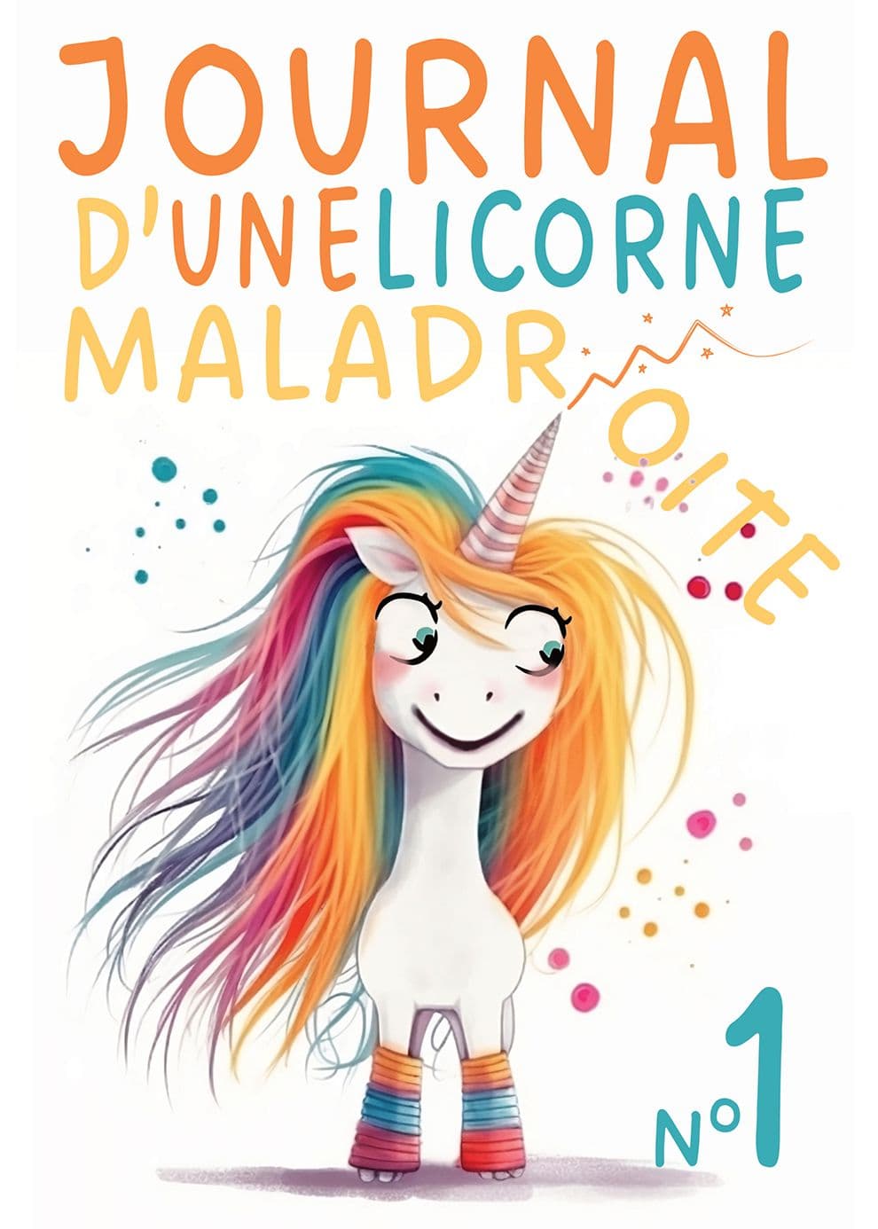 cover of Journal d'une licorne maladroite